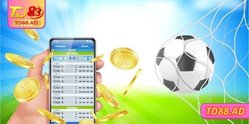 Kèo Sớm TD88 – Bí Kíp Chiến Thắng Thưởng Lớn Trước Giờ G 1 Giới thiệu vài nét về kèo sớm TD88