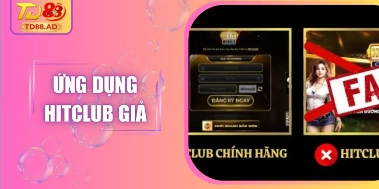 Ứng Dụng Hitclub Giả: Cảnh Báo Nguy Cơ Lừa Đảo Người Dùng